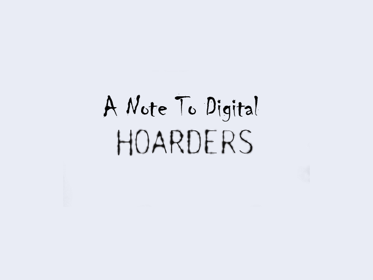digital-hoarders