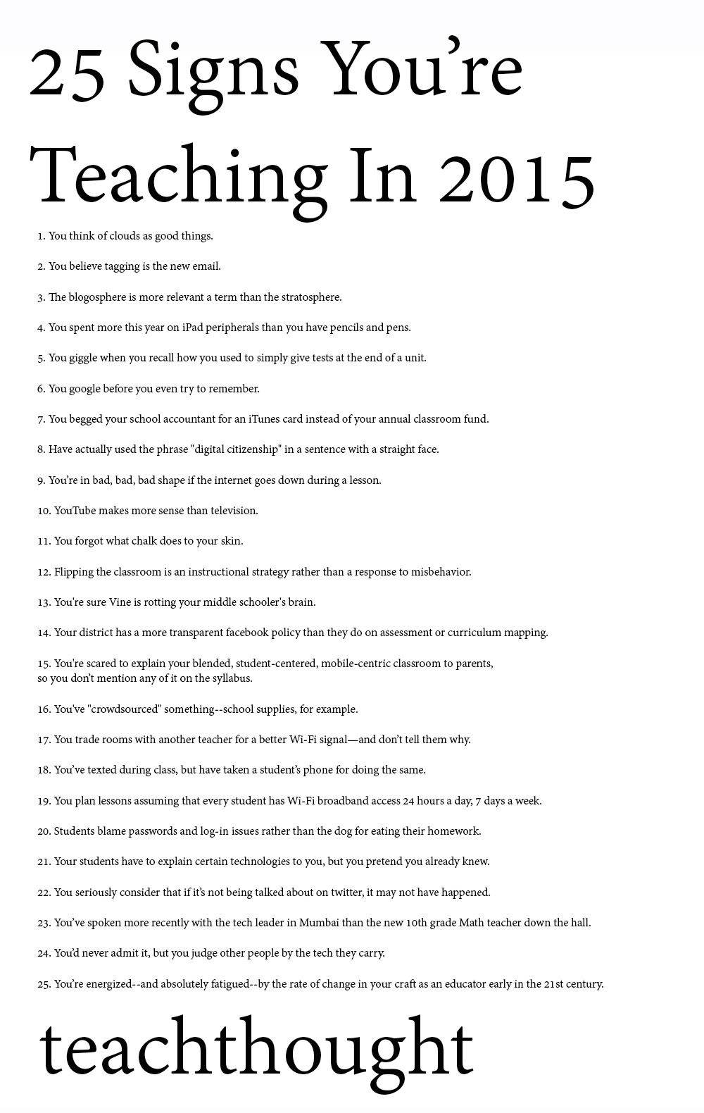 25 Signs You’re A Modern Teacher In A Modern Classroom