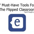 7-tools-for-the-flipped-classroom