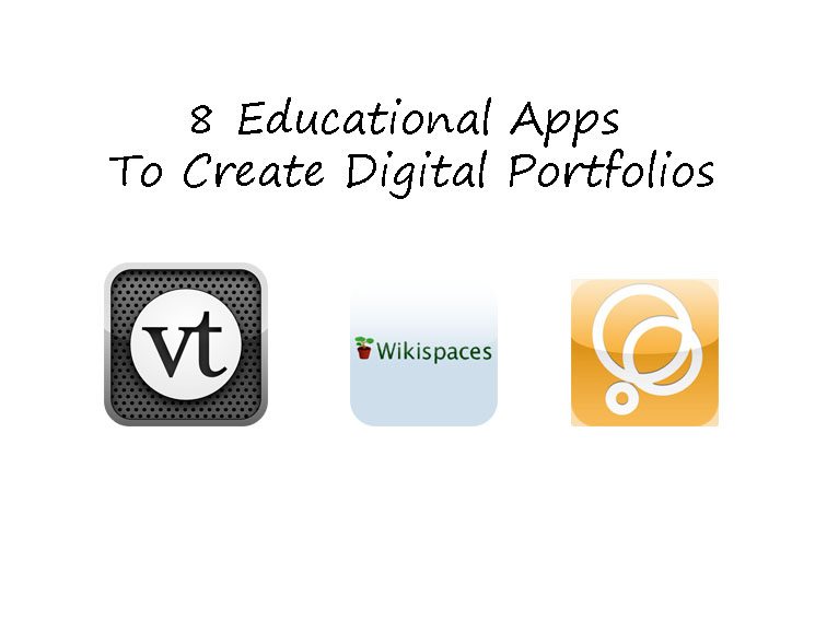 8 Educational Apps To Create Digital Portfolios