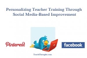 personalizing-teacher-training-through-social-media-based-professional-development