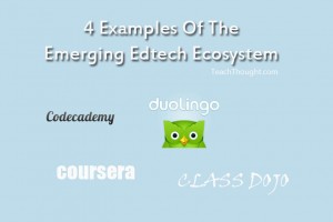 4-examples-of-the-emerging-edtech-ecosystem