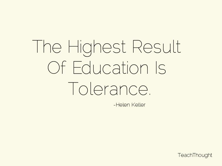 the-highest-result-of-education-is-tolerance