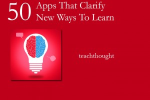 50-apps-clarify-50-new-ways-to-learn