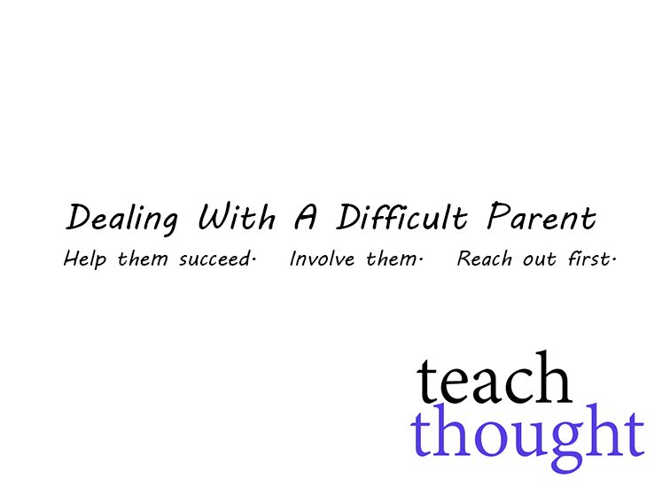 Dealing With A Difficult Parent