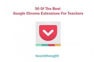 best-google-chrome-extensions-teachers