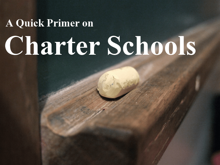 A Quick Primer On Charter Schools