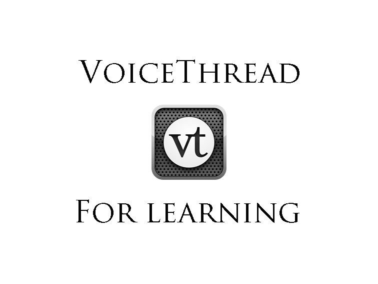 10 Tips For Using VoiceThread For Learning