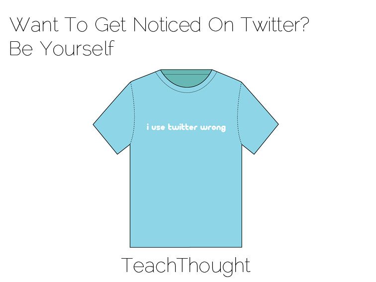 Want To Get Noticed On Twitter? Be Yourself