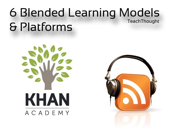 blended learning models and platforms