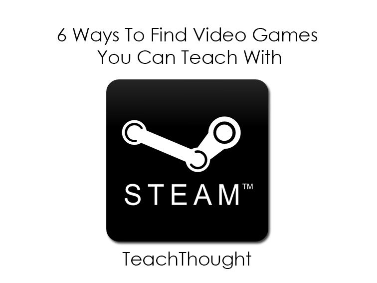 6-ways-to-find-video-games-you-can-teach-with