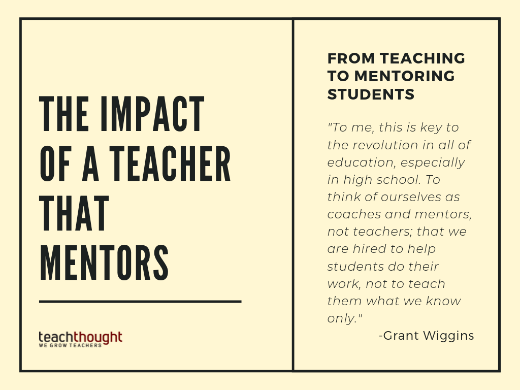 quote about the impact of a teacher mentor