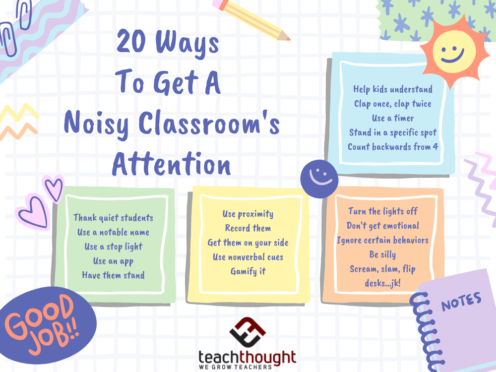 20 Ways To Get A Noisy Classroom's Attention