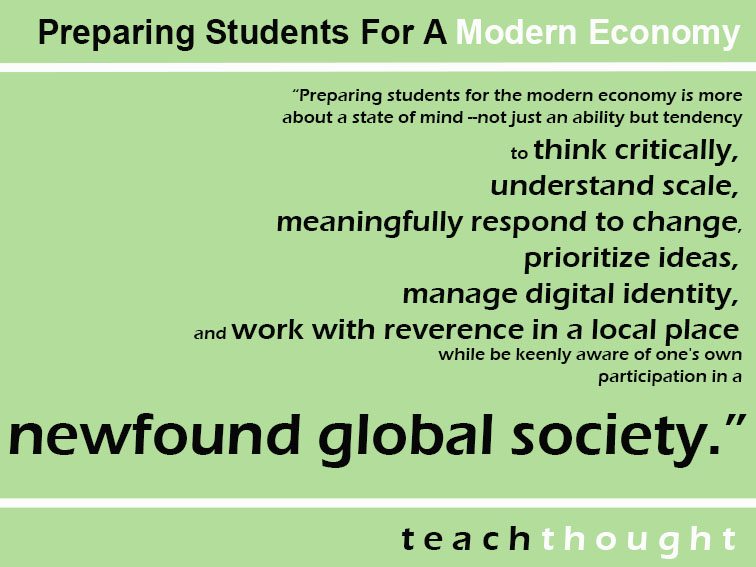 Preparing Students For A Modern Economy