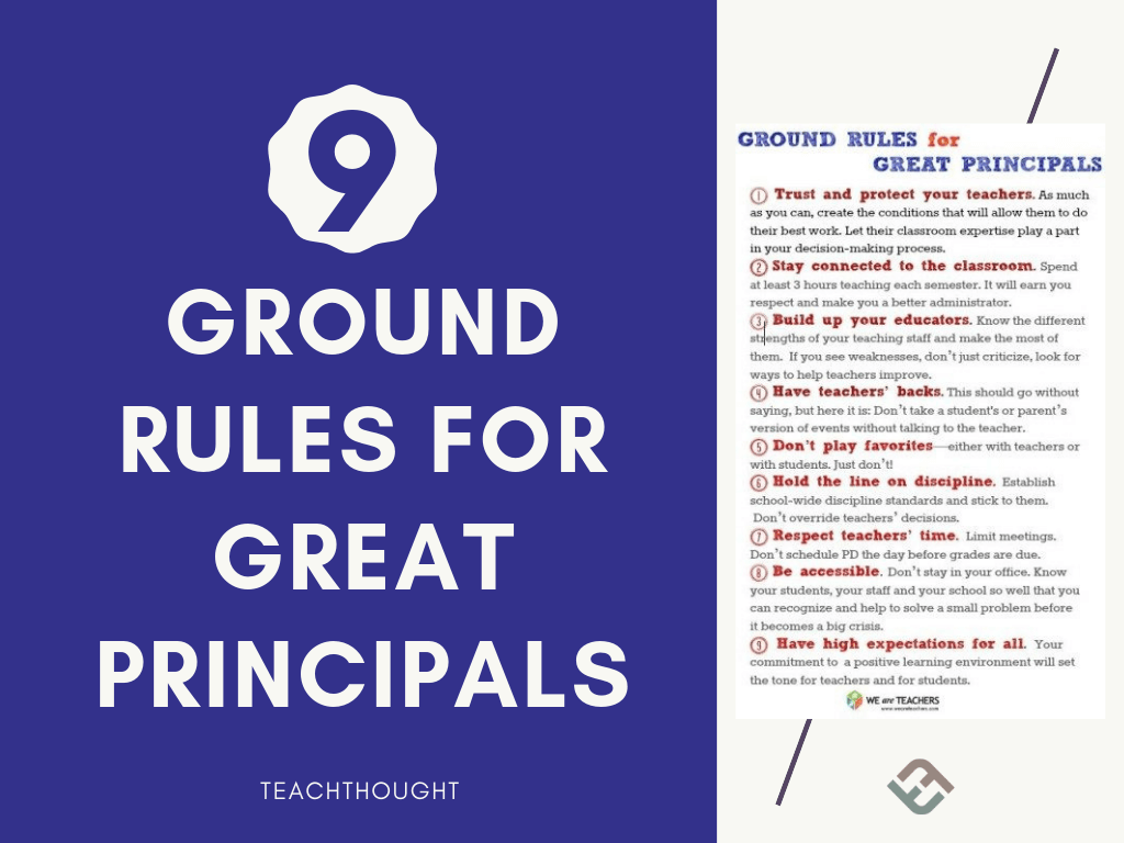 9 Ground Rules For Great Principals