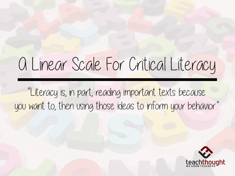 A Linear Scale For Critical Literacy