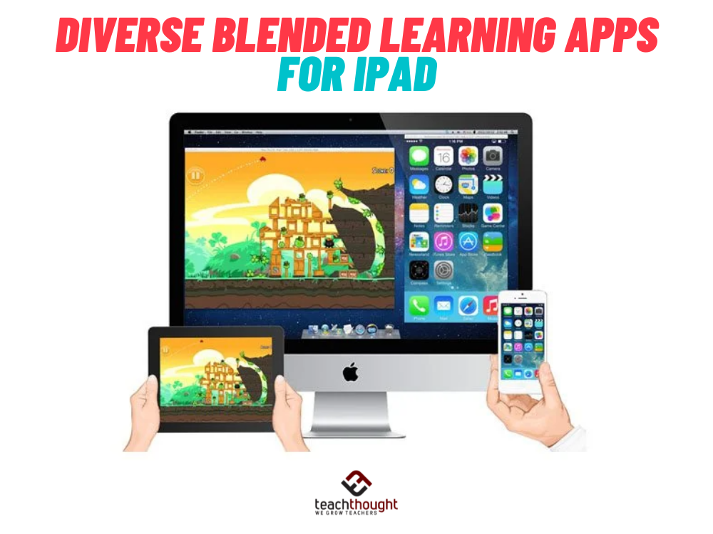 diverse blended learning apps for iPad