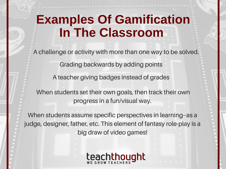 12 Examples Of Gamification In The Classroom