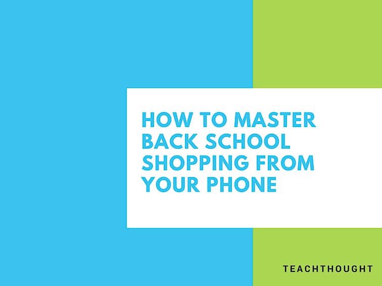 How To Master Back School Shopping From Your Phone  
