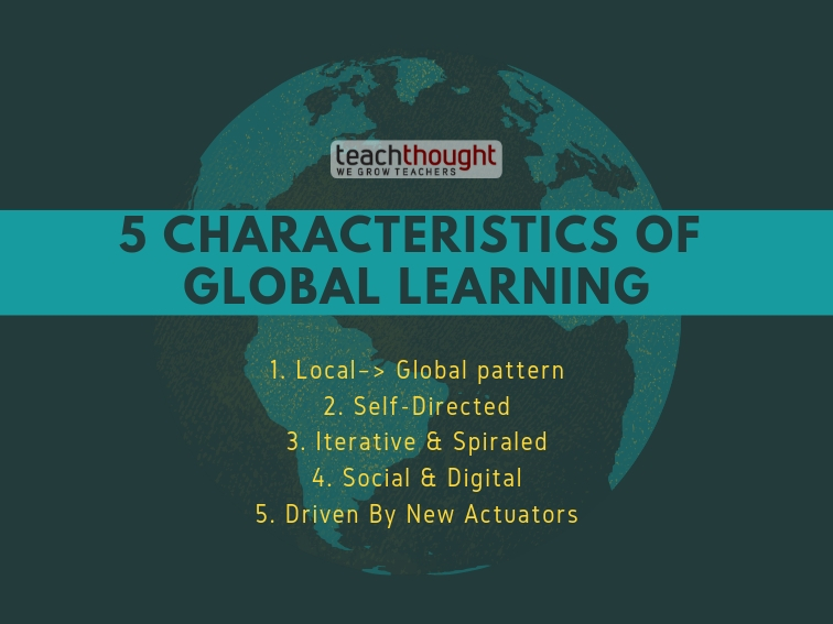 5 characteristics of global learning