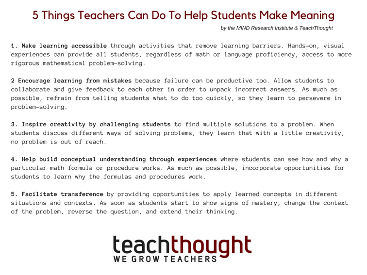 5 Things Teachers Can Do To Help Students Make Meaning -