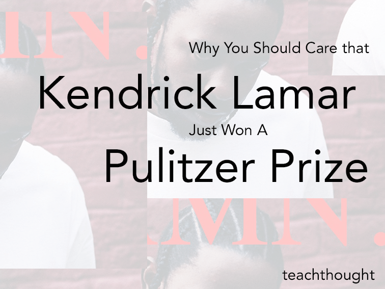 Why You Should Care That Kendrick Lamar Just Won A Pulitzer Prize