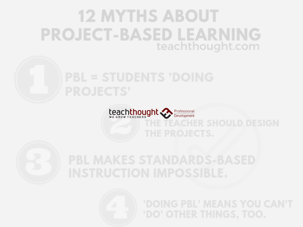 myths about project-based learning