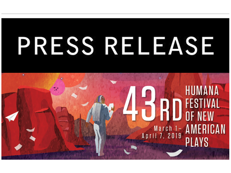 Grant And Speaker Opportunities At 2019 Humana Festival