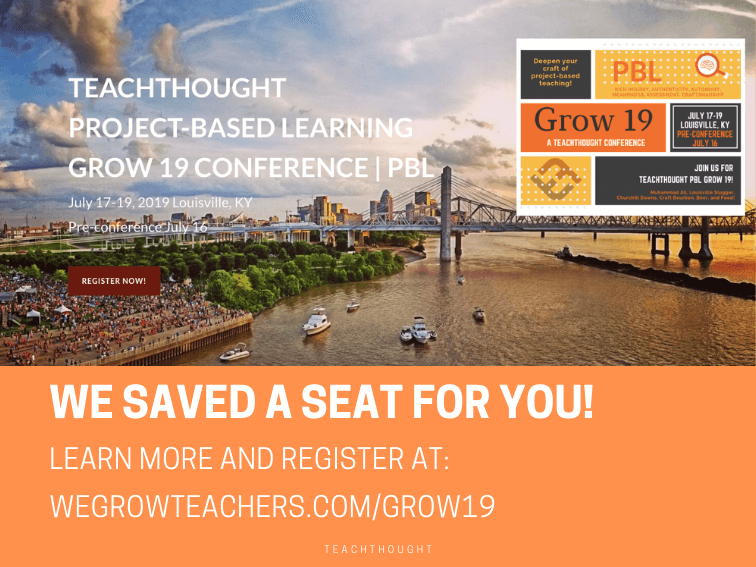 Want To Deepen Your Teaching? Attend TeachThought Grow 19