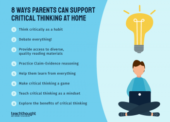 8 Ways Parents Can Support Critical Thinking At Home