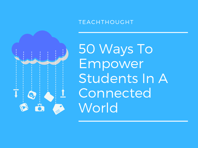 50 ways to empower students