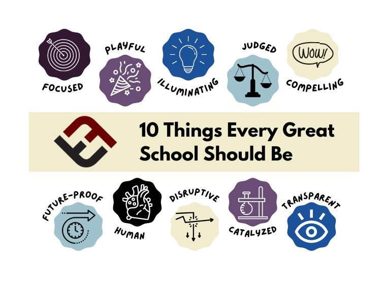 10 Things Every Great School Should Be