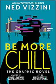 Be More Chill