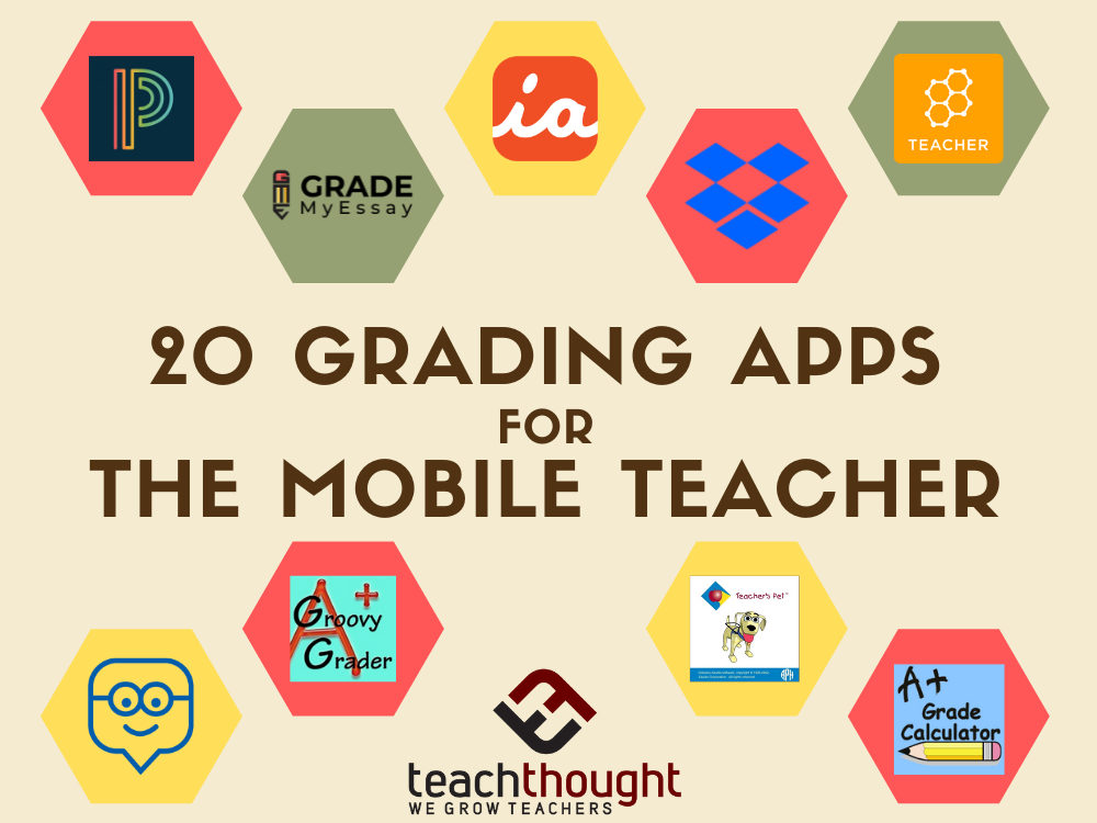 20 Grading Apps For The Mobile Teacher